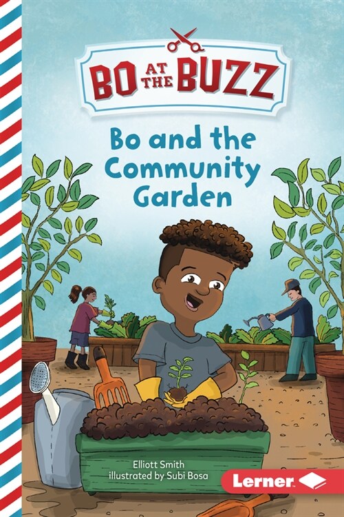 Bo and the Community Garden (Paperback)