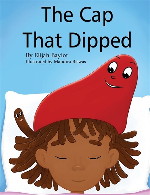 The Cap That Dipped (Hardcover)