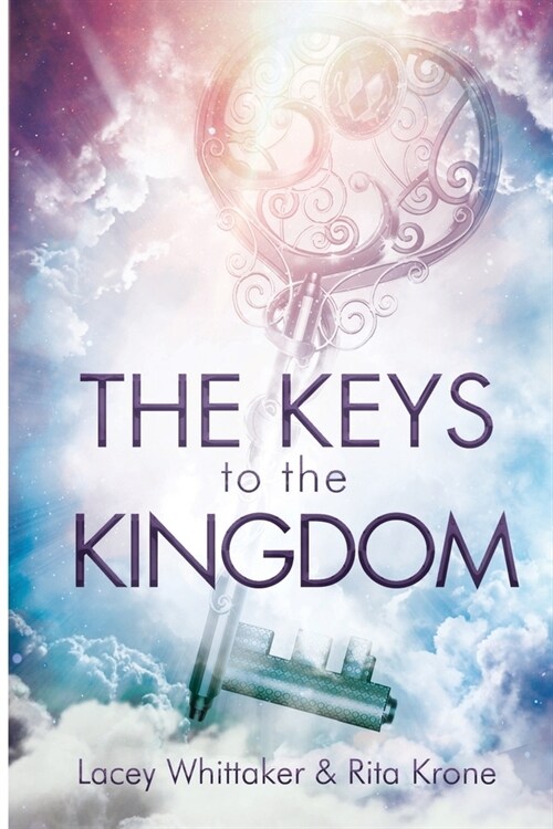 The Keys To The Kingdom (Paperback)