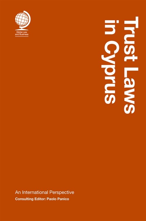 Trust Laws in Cyprus : An International Perspective (Hardcover)