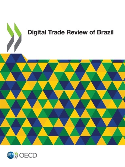 Digital Trade Review of Brazil (Paperback)