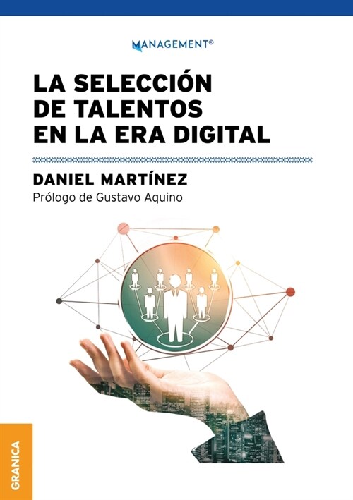 La Selecci? De Talentos En La Era Digital (Paperback)