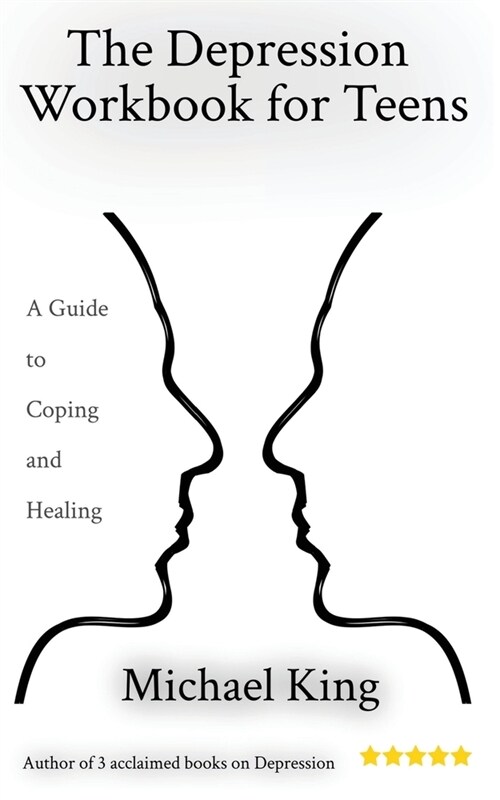 The Depression Workbook for Teens: A Guide to Coping and Healing (Paperback)