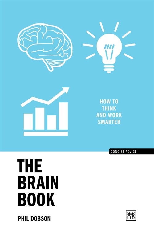 The Brain Book : How to think and work smarter (Paperback, 2 ed)