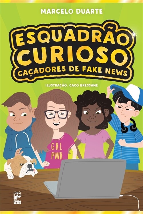 Esquadr? curioso - Ca?dores de fake news (Paperback)