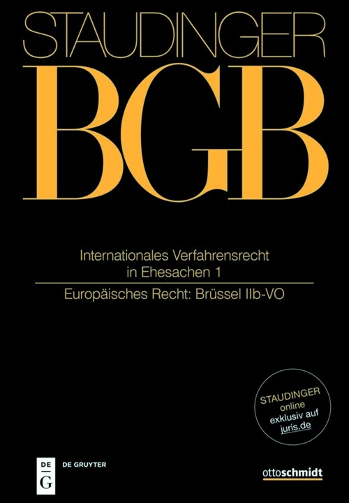 Internationales Verfahrensrecht in Ehesachen I (Hardcover, Neubearb.)