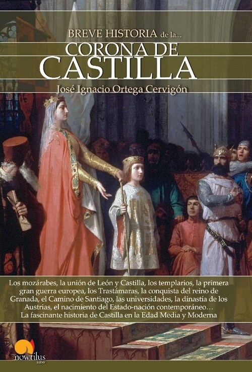 Breve Historia de la Corona de Castilla (Paperback)