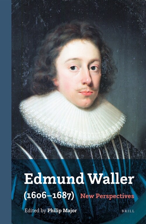 Edmund Waller (1606-1687): New Perspectives (Hardcover)