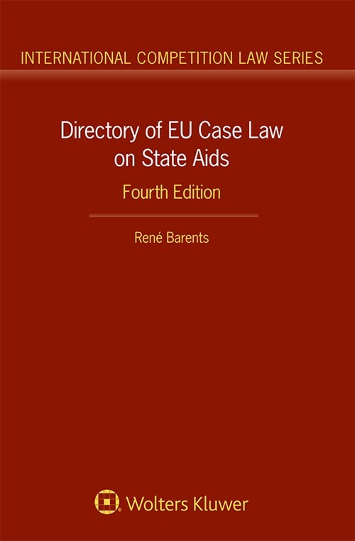 Directory of EU Case Law on State Aids (Hardcover, 4)