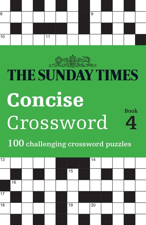 The Sunday Times Concise Crossword Book 4 : 100 Challenging Crossword Puzzles (Paperback)