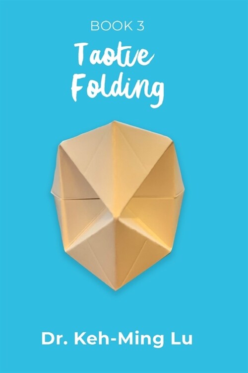 Taotie Folding: Book 3 (Paperback)