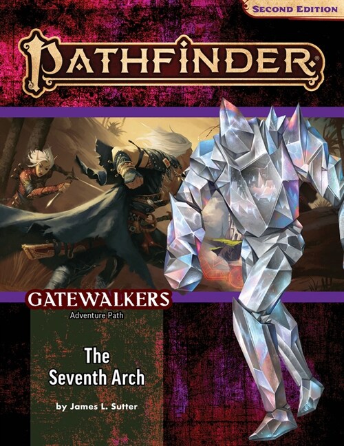 Pathfinder Adventure Path: The Seventh Arch (Gatewalkers 1 of 3) (P2) (Paperback)