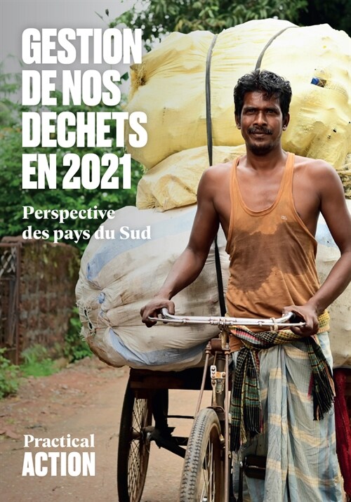 Gestion Denos Dechets 2021 : Perspective Des Pays Du Sud (Paperback)