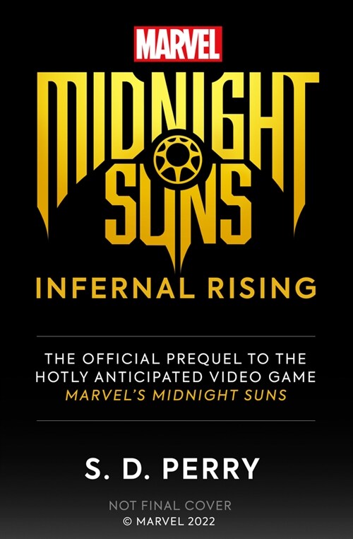 Marvels Midnight Suns: Infernal Rising (Paperback)