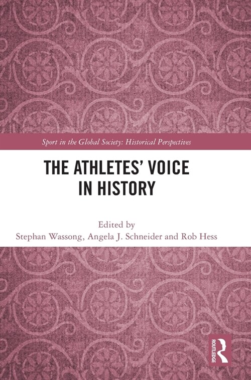 The Athletes’ Voice in History (Hardcover)