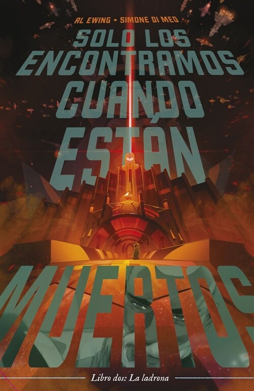 SOLO LOS ENCONTRAMOS CUANDO ESTAN MUERTOS Nº 02 (Paperback)