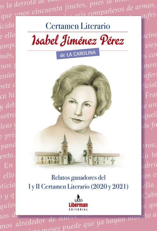 CERTAMEN LITERARIO ISABEL JIMENEZ DE LA CAROLINA (Paperback)