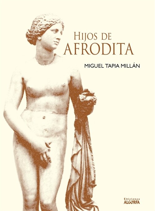 Hijos de Afrodita (Hardcover)