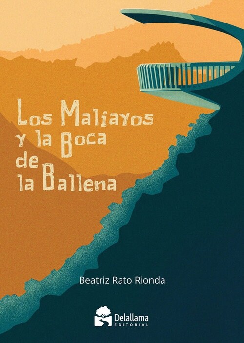 MALIAYOS Y LA BOCA DE LA BALLENA (Paperback)