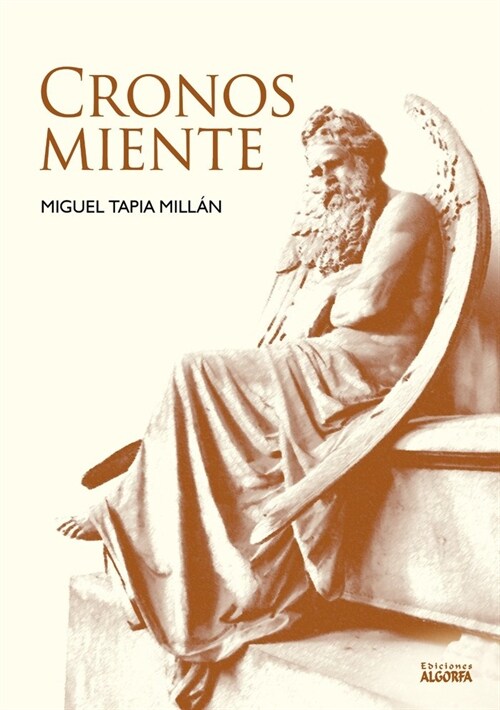 CRONOS MIENTE (Paperback)