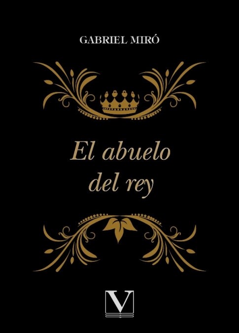 El abuelo del rey (Paperback)