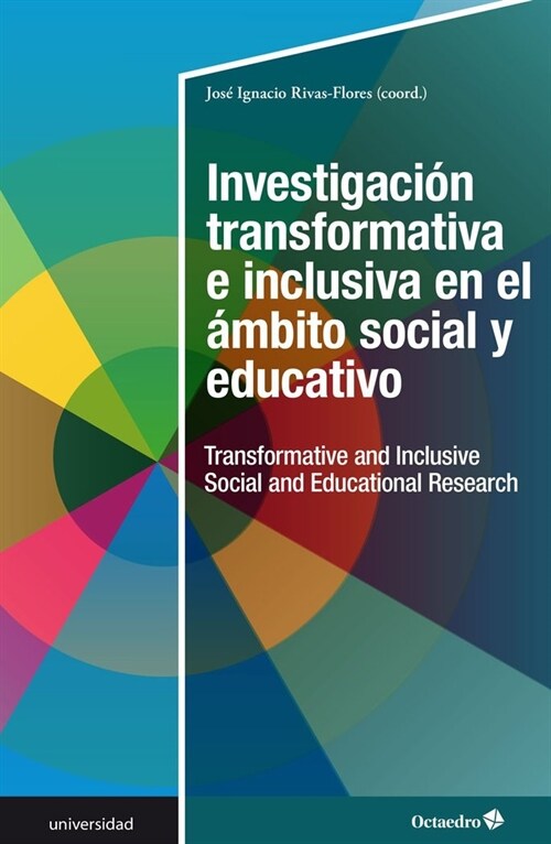 INVESTIGACION TRANSFORMATIVA E INCLUSIVA EN EL AMBITO SOCIAL Y EDUCATIVO (Paperback)