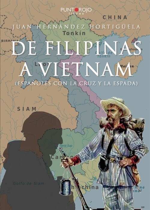 De Filipinas a Vietnam (Paperback)