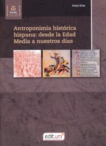 ANTROPONIMIA HISTORICA HISPANA DESDE LA E (Paperback)