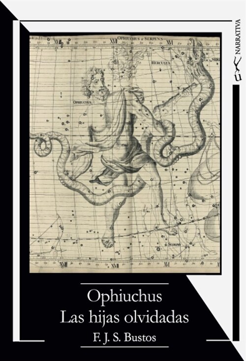 OPHIUCHUS.LAS HIJAS OLVIDADAS (Paperback)