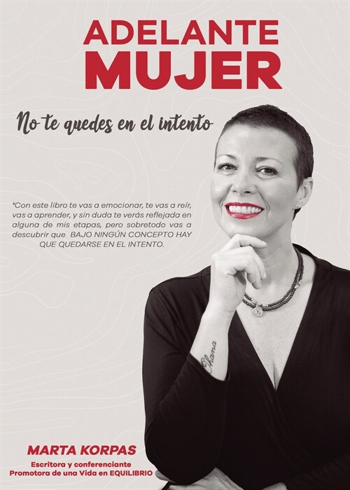 Adelante mujer... no te quedes en el intento (Paperback)