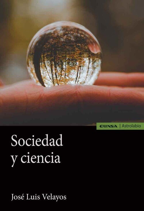 SOCIEDAD Y CIENCIA (Paperback)