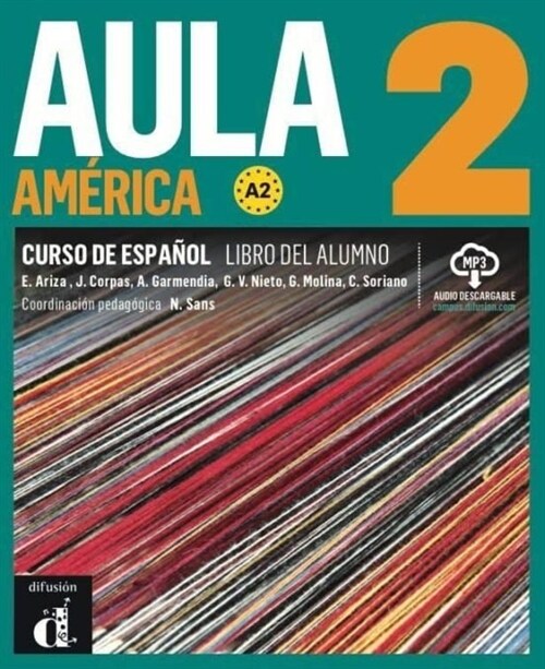 AULA AMERICA 2 ED HIBRIDA LIBRO DEL ALUMNO (Book)