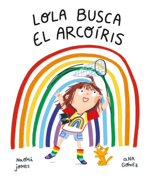 LOLA BUSCA EL ARCOIRIS (Book)