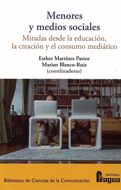 MENORES Y MEDIOS SOCIALES MIRADAS DESDE LA EDUCACION CREACI (Paperback)