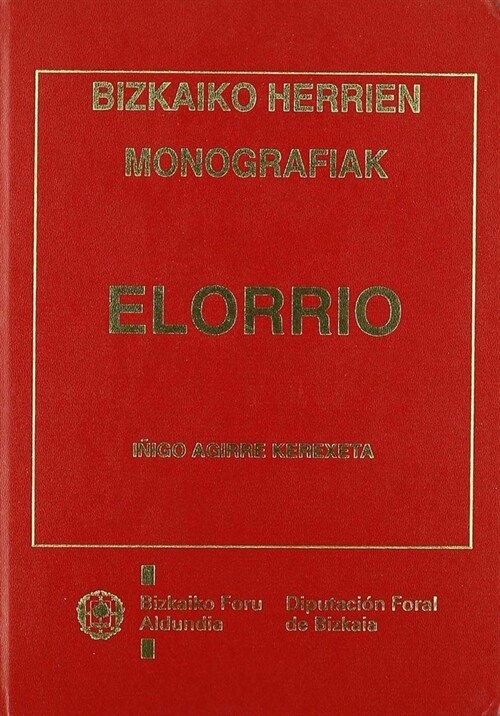 MONOGRAFIAS DE LOS PUEBLOS DE BIZKAIA (Hardcover)