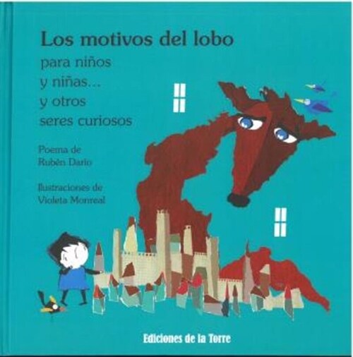 LOS MOTIVOS DEL LOBO (Paperback)