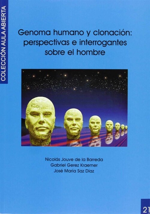 GENOMA HUMANO Y CLONACION (Hardcover)