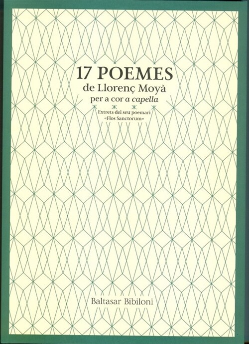 17 POEMES DE LLORENC MOYA PER A COR A CAPELLA (Hardcover)