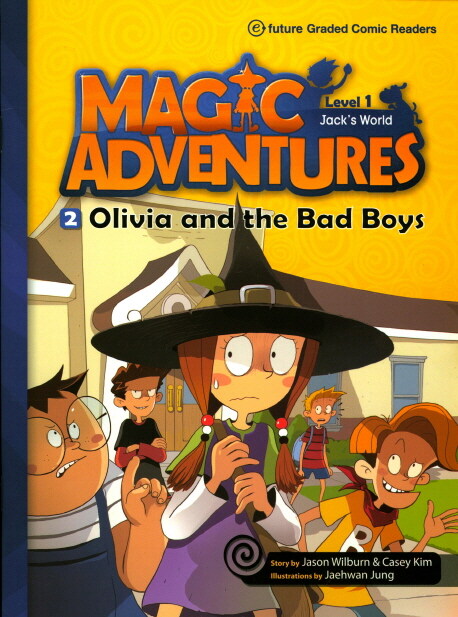 Magic Adventures(매직어드벤쳐) 1-2: Olivia and the Bad Boys (Paperback + QR코드)