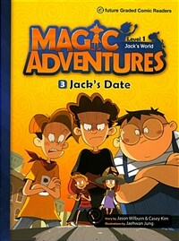 Magic Adventures(매직어드벤쳐) 1-3: Jacks Date (Paperback + QR 코드) - e-future Graded Comic Readers