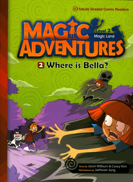 Magic Adventures(매직어드벤쳐) 2-2: Where is Bella? (Paperback + QR 코드)