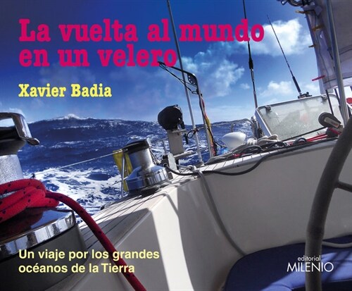 LA VUELTA AL MUNDO EN UN VELERO (Paperback)