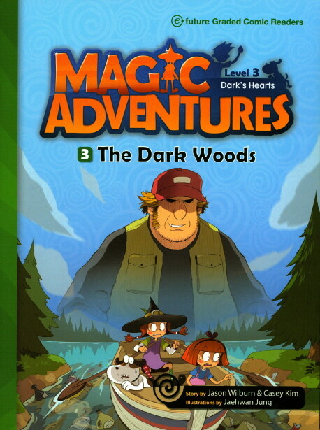 Magic Adventures(매직어드벤쳐) 3-3: The Dark Woods (Paperback + QR 코드)