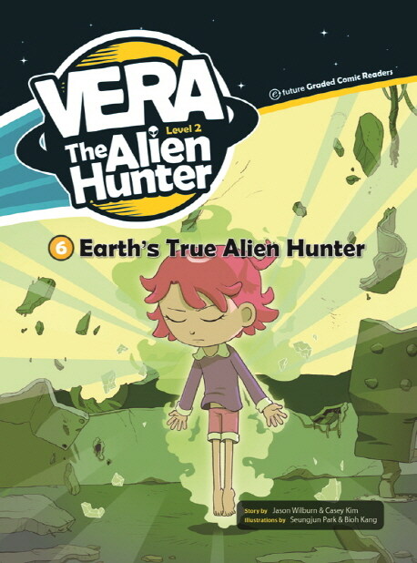 VERA The Alien Hunter 2-6: Earth’s True Alien Hunter (Paperback + QR 코드 )
