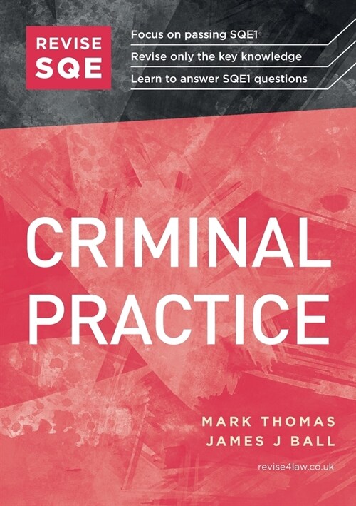 Revise SQE Criminal Practice : SQE1 Revision Guide (Paperback, New ed)
