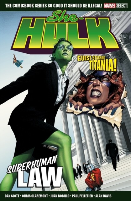 Marvel Select She Hulk: Superhuman Law (Paperback)