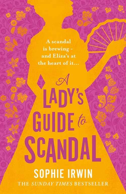 A Lady’s Guide to Scandal (Hardcover)
