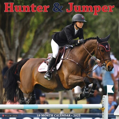 Hunter & Jumper 2023 Wall Calendar (Calendar)