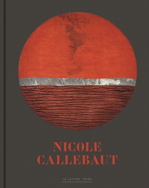 Nicole Callebaut : Collection Livres dart (Hardcover)