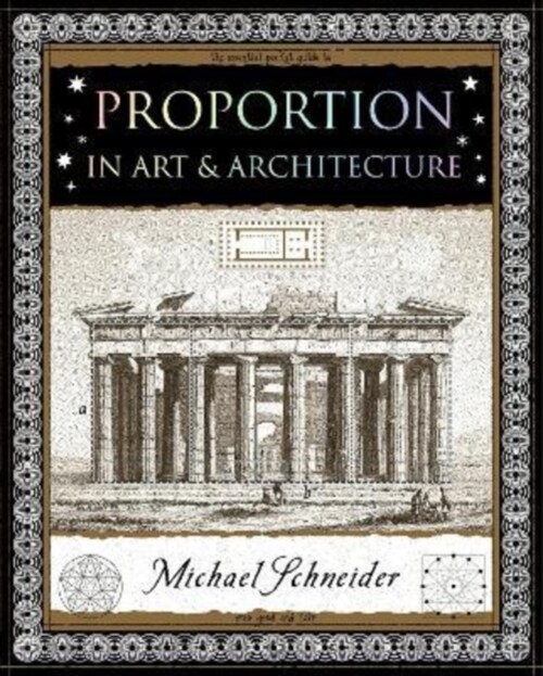 Proportion : In Art and Architecture (Paperback)